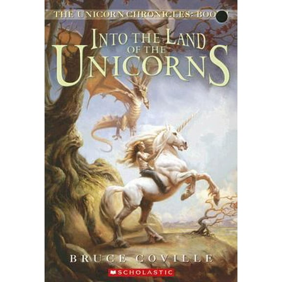 Pre-Owned Into the Land of the Unicorns (Paperback) 054506824X 9780545068246