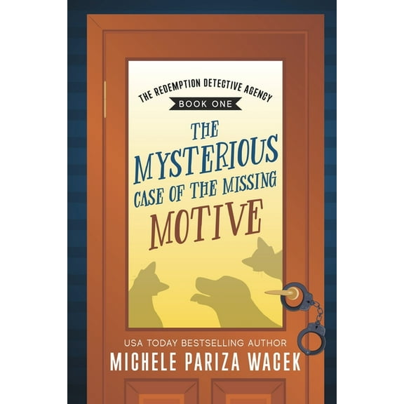 The Mysterious Case of the Missing Motive, (Paperback)