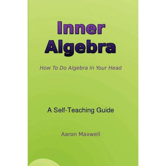 Inner Algebra (Paperback)
