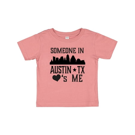 

Inktastic Austin Texas Someone Loves Me Skyline Gift Baby Boy or Baby Girl T-Shirt