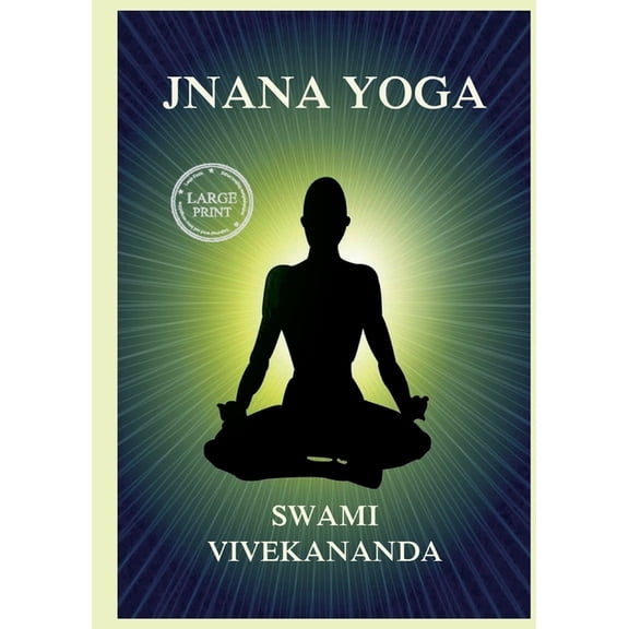 Jnana Yoga: Large Print Edition for a better reading experience, (Paperback)