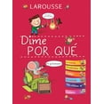 thumbnail image 1 of Libro Dime Por Que (6871) Tapa Dura, Autor Isabelle Fougere, Editorial Ediciones Larousse, 1 of 1