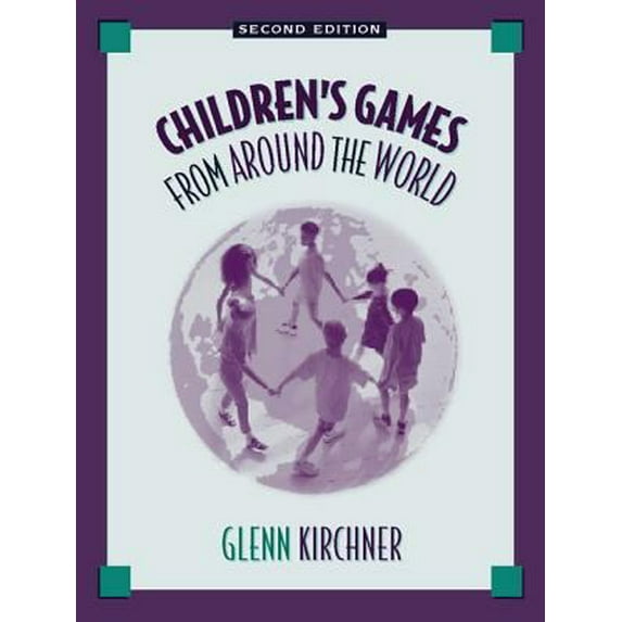 Pre-Owned Children's Games from Around the World (2nd Edition) (Paperback) 0205296270 9780205296279