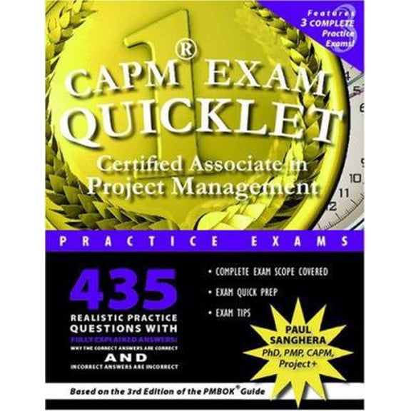 Pre-Owned CAPM Exam Quicklet: Certified Associate in Project Management Practice Exams (The Quicklet Book Series) (Paperback) 0979179718 9780979179716