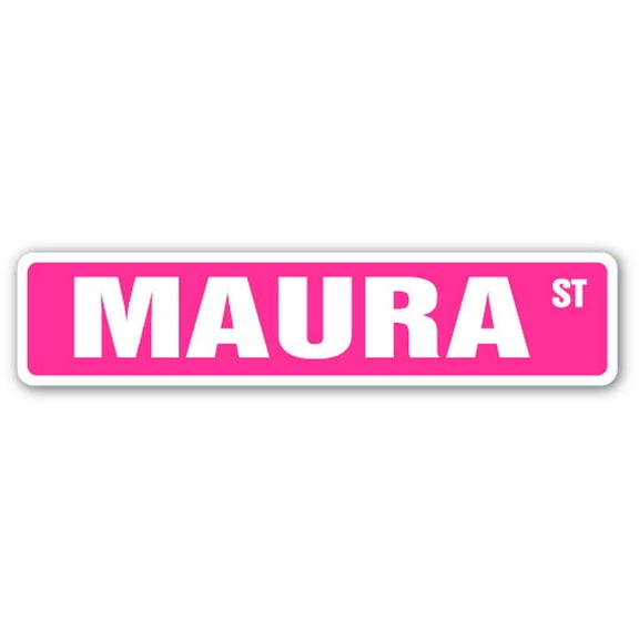 MAURA Street Sign Childrens Name Room Sign | Indoor/Outdoor | 30" Wide
