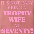 thumbnail image 3 of CafePress - Trophy Wife At 70 T Shirt - Womens Comfort Colors® Shirt, 3 of 4