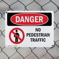 thumbnail image 5 of (2 Pack) No Pedestrian Traffic OSHA Danger Sign 14 Inch X 10 Inch Plastic Sign, Weather Resistant, UV Protected for Workplace, Business, and Construction Site, Made in the USA, 5 of 8