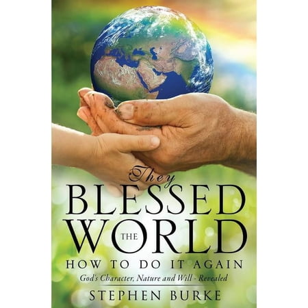 They Blessed the World (Paperback)
