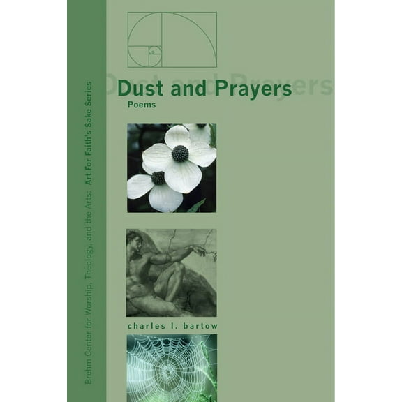 Art for Faith's Sake: Dust and Prayers (Paperback)