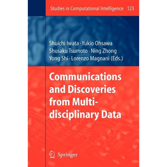 Studies in Computational Intelligence Communications and Discoveries from Multidisciplinary Data, Book 123, (Paperback)