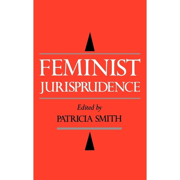 Feminist Jurisprudence, (Hardcover)