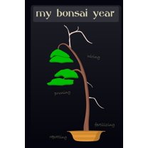 My Bonsai Year: Planning the care of your bonsai trees, (Paperback)