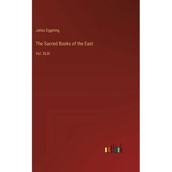 The Sacred Books of the East (Hardcover)