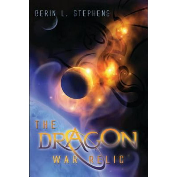 Pre-Owned The Dragon War Relic (Paperback) 1599552817 9781599552811
