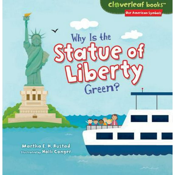 Pre-Owned Why Is the Statue of Liberty Green? (Paperback) 1467744700 9781467744706