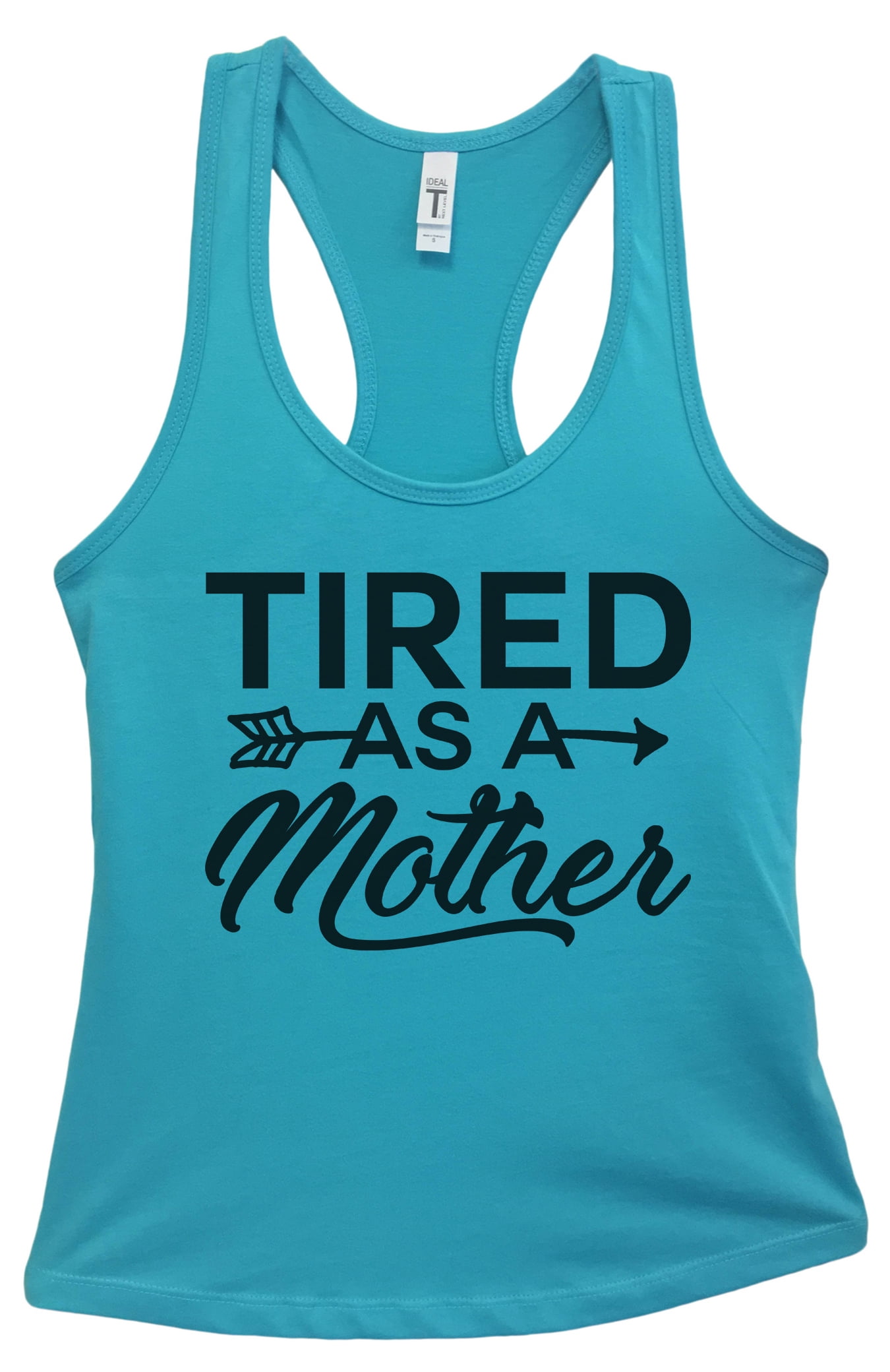 Funny Threadz Women’s Funny Basic Tank Top “Tired As A Mother” Funny