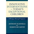 thumbnail image 1 of Innovative Interventions for Today's Exceptional Children: Cultivating a Passion for Compassion, 1 of 2