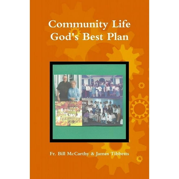 Community Life God's Best Plan, (Paperback)