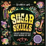 Scratch Art: Sugar Skulls-Adult Scratch Art Activity Book : Create Gorgeous Da de los Muertos Inspired Artwork (Paperback)