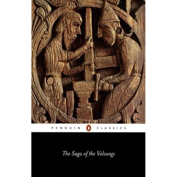 Pre-Owned The Saga of the Volsungs (Paperback) 0140447385 9780140447385