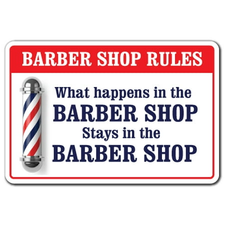 WHAT HAPPENS IN THE BARBER SHOP Aluminum Sign men club haircut stylist salon | Indoor/Outdoor | 10