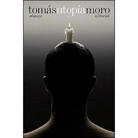 UTOPIA ALIANZA TOMAS MORO