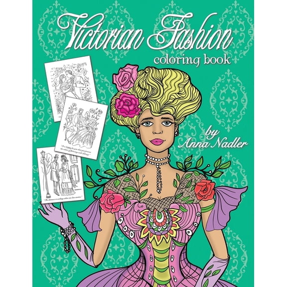 Stylish Fashion Illustration Victorian Fashion Coloring Book: Beautiful and stylish illustrations of women, men and couples of the 1800s. Jane Austen, Book 2, (Paperback)