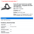 thumbnail image 2 of Front Left Lower Control Arm and Ball Joint Assembly - Compatible with 2004 - 2007 GMC Envoy 2005 2006, 2 of 2