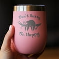 thumbnail image 3 of Bevvee Insulated Wine Tumbler 12 oz Dont Hurry Be Happy Gifts for Wine Enthusiasts Tumblers, 3 of 4