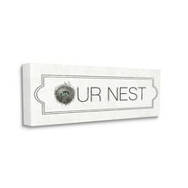 Stupell Industries Our Nest Phrase Family Home Nursery Greeting Canvas Wall Art Design by Daphne Polselli, 20" x 48"