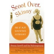 Angle View: Scoot Over, Skinny: The Fat Nonfiction Anthology, Used [Paperback]