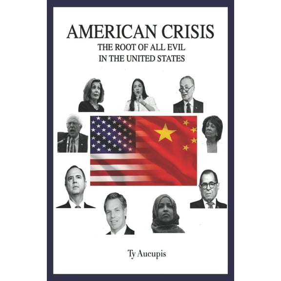American Crisis: The Root of All Evil in The United States (Paperback)