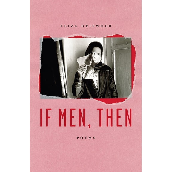 If Men, Then: Poems, (Paperback)