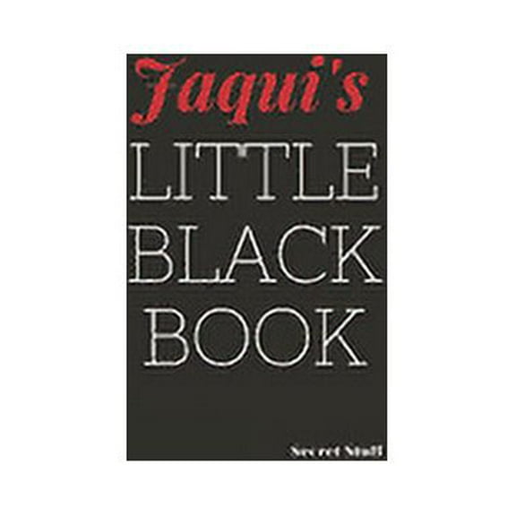 Little Black Book Jaqui's Little Black Book: Jaqui's Little Black Book, Book 5, (Paperback)