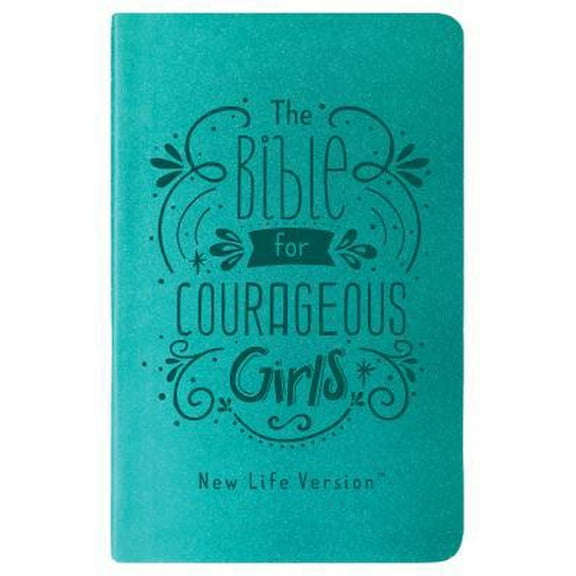 Pre-Owned The Bible for Courageous Girls: New Life Version (Imitation Leather) 1643520695 9781643520698