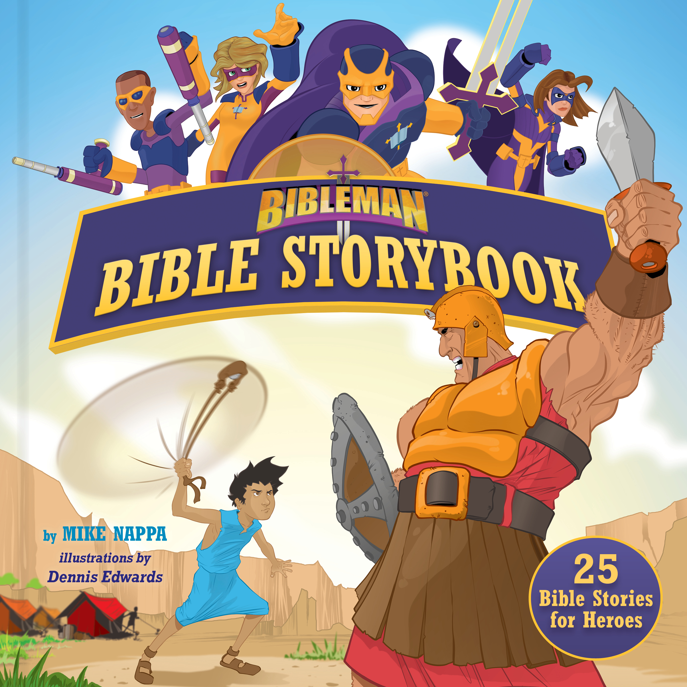 Bibleman Bible Storybook (padded) 25 Bible Stories for Heroes