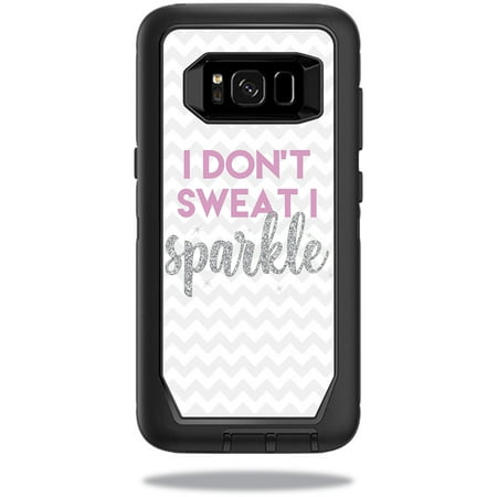 - Skin For OtterBox Defender Samsung Galaxy S8 Case - i dont sweat i sparkle | Protective, Durable, and Unique Vinyl cover | Easy To Apply, Remove, and Change Styles