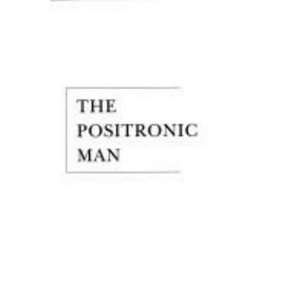 Pre-Owned The Positronic Man (Hardcover) 0385263422 9780385263429