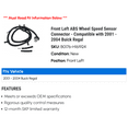 thumbnail image 2 of Front Left ABS Wheel Speed Sensor Connector - Compatible with 2001 - 2004 Buick Regal 2002 2003, 2 of 2