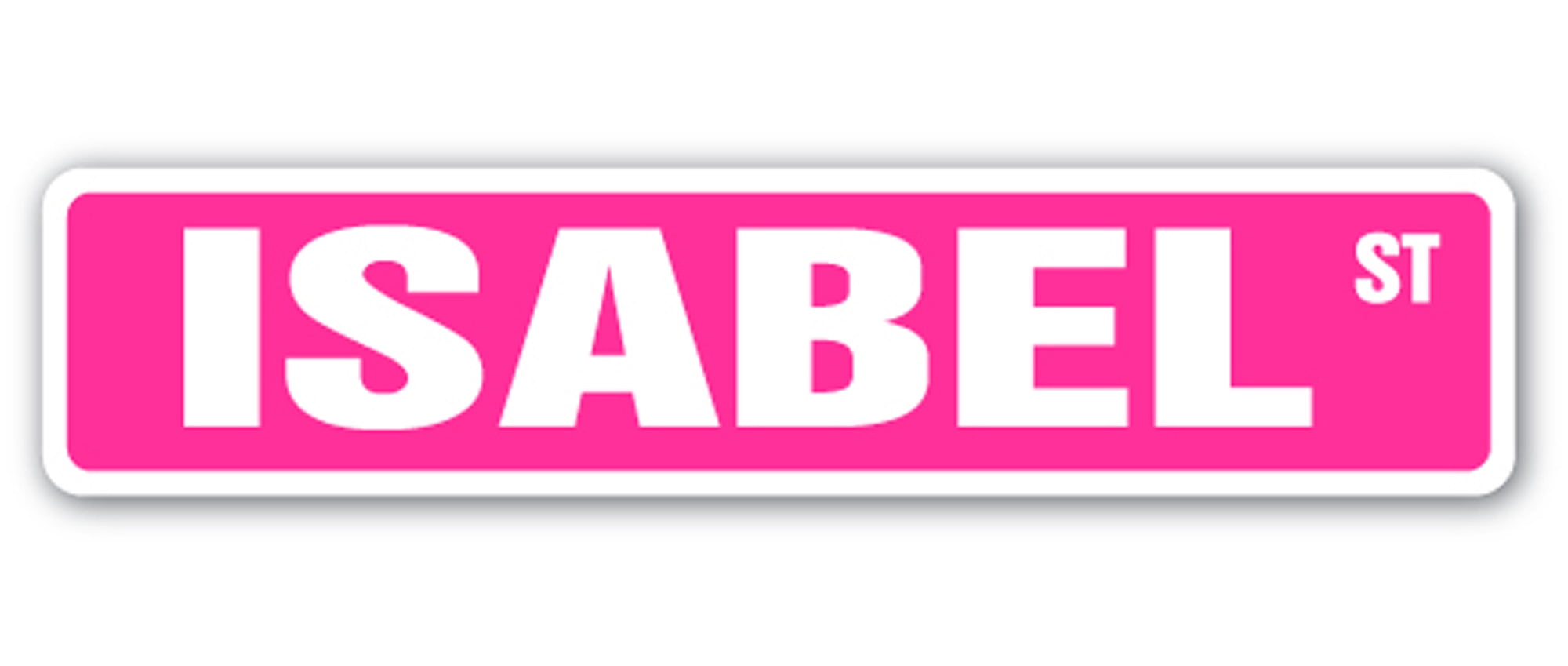 Indoor//Outdoor ISABEL Street Sign Childrens Name Room Decal