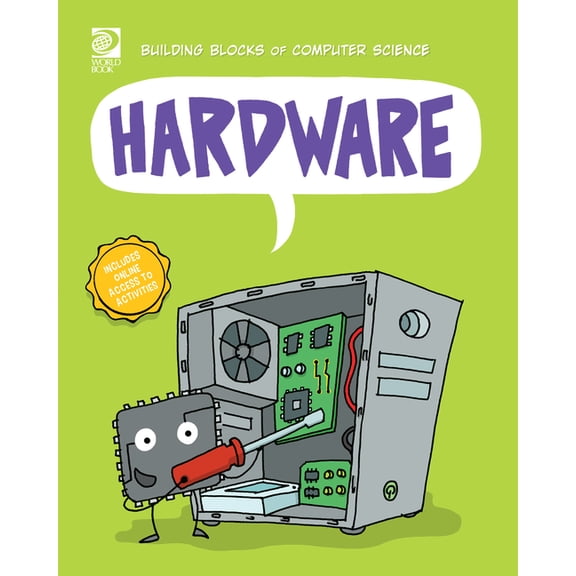 Building Blocks of Computer Science Hardware, (Paperback)