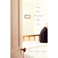 thumbnail image 2 of And You Invited Me In: A Novel, 2 of 3
