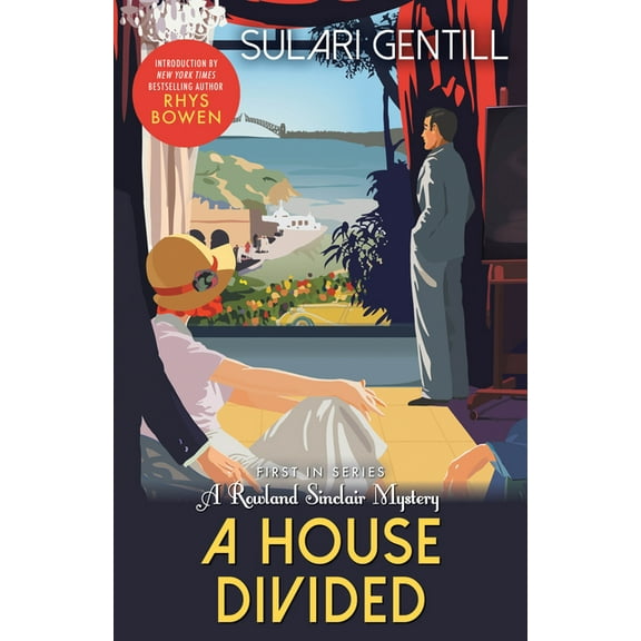 Rowland Sinclair WWII Mysteries A House Divided, Book 1, (Paperback)