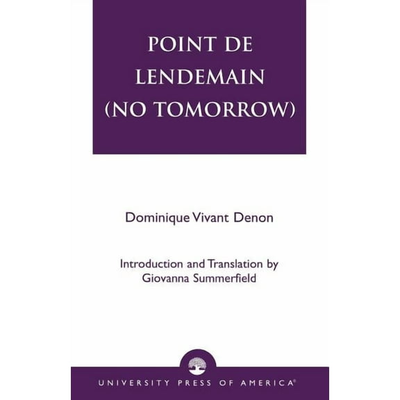 Point de Lendemain (No Tomorrow), (Paperback)