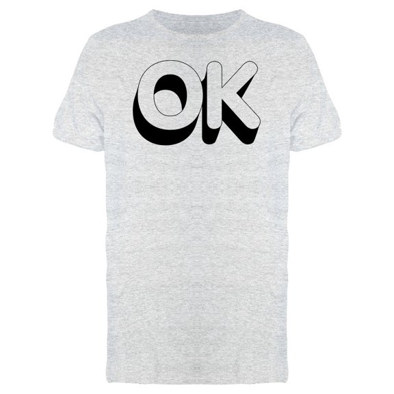 White Word Ok With Shadow Tee Men's -Image by Shutterstock