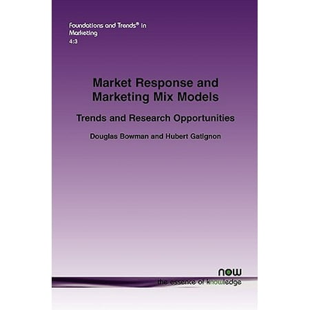Market Response and Marketing Mix Models : Trends and Research (Best Direct Marketing Business Opportunity)