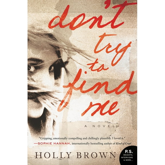 Don't Try to Find Me, (Paperback)