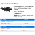 thumbnail image 2 of Thermostat Housing - Compatible with 2015 - 2017 Nissan Rogue 2.5L 4-Cylinder 2016, 2 of 2