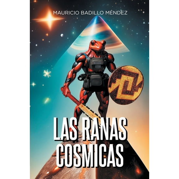 Las Ranas Cosmicas, (Paperback)
