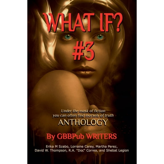 What If? What If? #3, Book 3, (Paperback)